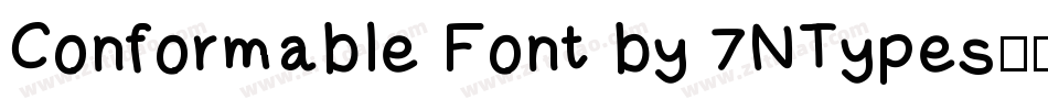 Conformable Font by 7NTypes字体转换